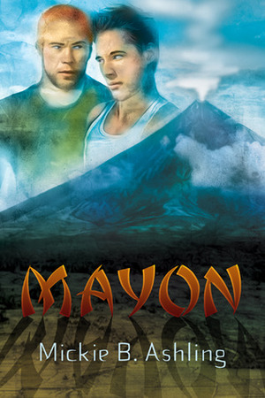 Mayon by Mickie B. Ashling