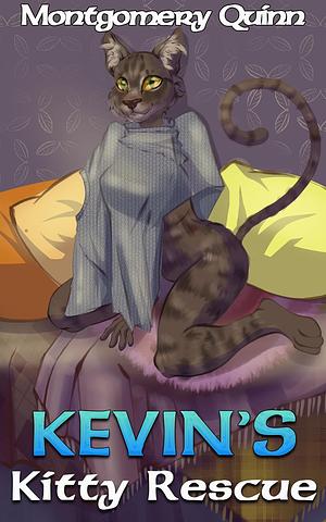 Kevin's Kitty Rescue by Montgomery Quinn
