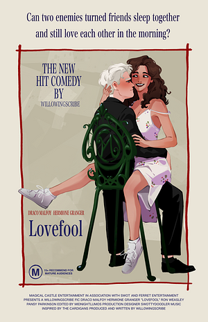 Lovefool  by WillowingScribe