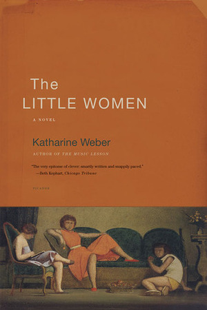 The Little Women by Katharine Weber