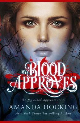 My Blood Approves by Amanda Hocking