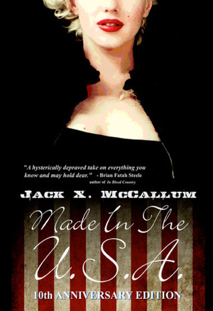 Made In The U.S.A. by John McCallum Swain, Jack X. McCallum