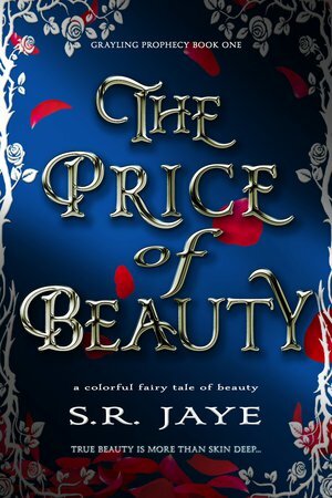 The Price of Beauty by S.R. Jaye