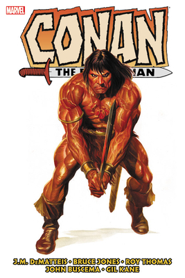 Conan the Barbarian: The Original Marvel Years Omnibus Vol. 5 by Jean Marc Dematteis, Roy Thomas, Bruce Jones