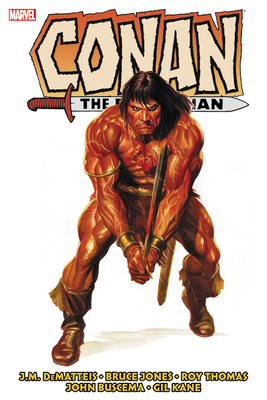 Conan the Barbarian: The Original Marvel Years Omnibus Vol. 5 by Jean Marc Dematteis, Bruce Jones, Roy Thomas