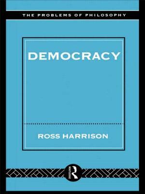 Democracy by Ross Harrison
