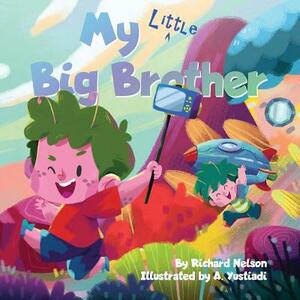My Little Big Brother by Richard Nelson