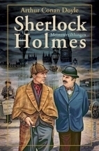 Sherlock Holmes Meistererzählungen by Arthur Conan Doyle
