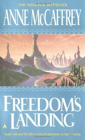 Freedom's Landing by Anne McCaffrey