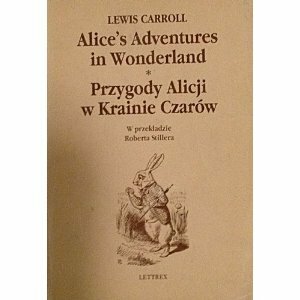 Przygody Alicji w Krainie Czarów (English & Polish) by Lewis Carroll