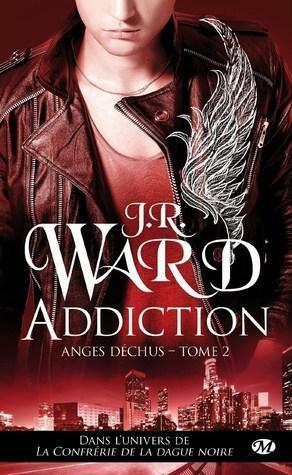 Addiction by J.R. Ward, J.R. Ward