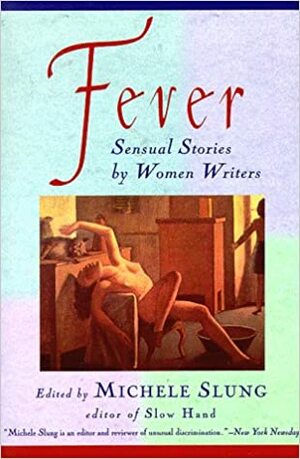 Fever by Michele Slung