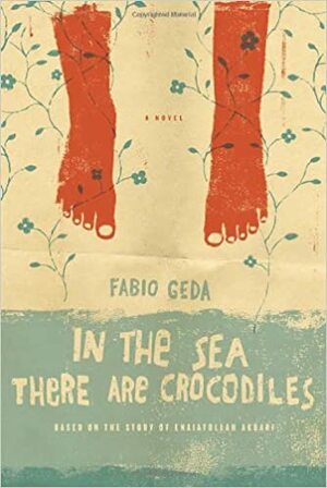 V morju so krokodili : resnična zgodba Enajatolaha Akbarija by Aldo Milohnić, Fabio Geda