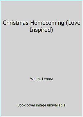 Christmas Homecoming by Lenora Worth