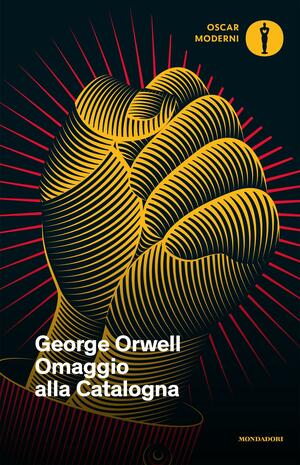 Omaggio alla Catalogna by George Orwell, Lionel Trilling