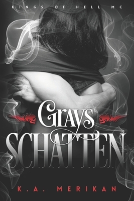 Grays Schatten by K.A. Merikan