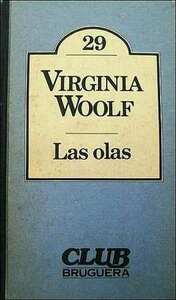 Las olas by Virginia Woolf, Andrés Bosch Vilalta