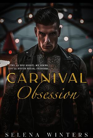 Carnival Obsession by Selena Winters