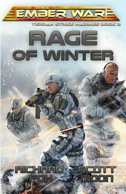 Rage of Winter by Scott Moon, Richard Fox