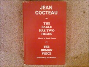 The Eagle Has Two Heads by Jean Cocteau