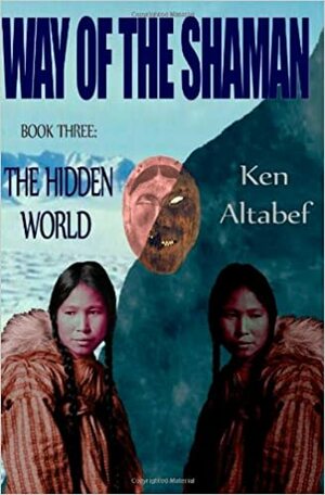 The Hidden World by Ken Altabef
