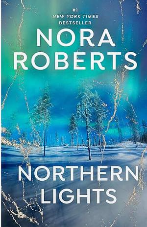 Northern Lights by Nora Roberts