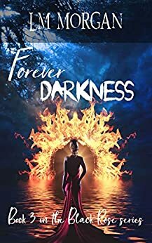 Forever Darkness by Laura Morgan