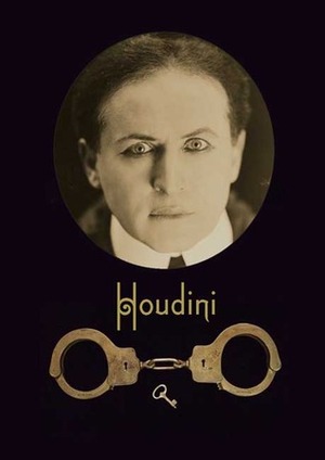 Houdini: Art and Magic by Gabriel de Guzman, Alan Brinkley, Brooke Kamin Rapaport, Kenneth Silverman, Hasia R. Diner