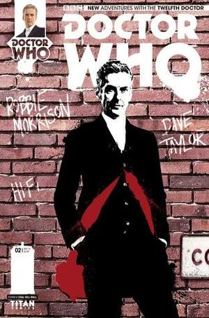 Doctor Who: The Twelfth Doctor #2 by Robbie Morrison