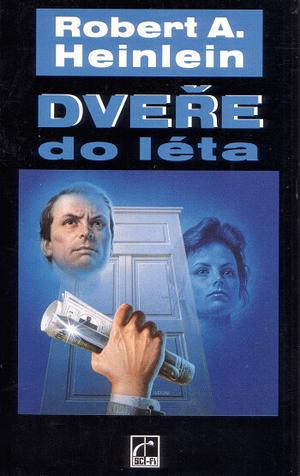 Dveře do léta by Robert A. Heinlein