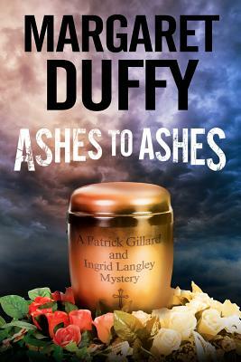 Ashes to Ashes by Margaret Duffy