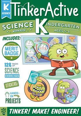 Tinkeractive Workbooks: Kindergarten Science by Odd Dot, Megan Hewes Butler