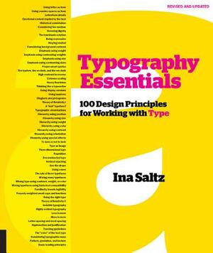 Typography Essentials Revised and Updated: 100 Design Principles for Working with Type by Ina Saltz