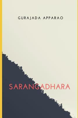 Sarangadhara by Gurajada Apparao