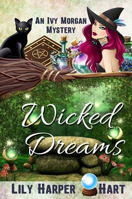 Wicked Dreams by Lily Harper Hart