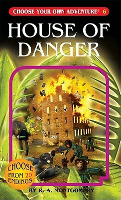House of Danger by R. A. Montgomery