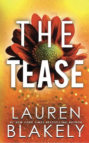 The Tease by Lauren Blakely