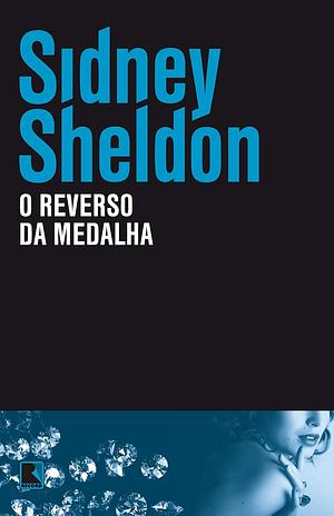 O Reverso da Medalha by Sidney Sheldon