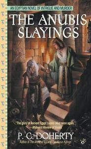 The Anubis Slayings by P.C. Doherty