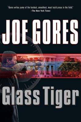 Glass Tiger by Joe Gores