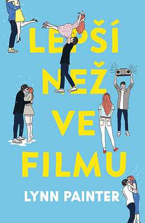 Lepší než ve filmu by Lynn Painter