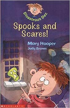 Spooks and Scares by Mary Hooper, Judy Brown