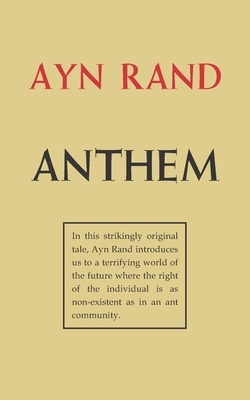 Anthem by Ayn Rand