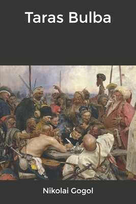 Taras Bulba by Nikolai Gogol