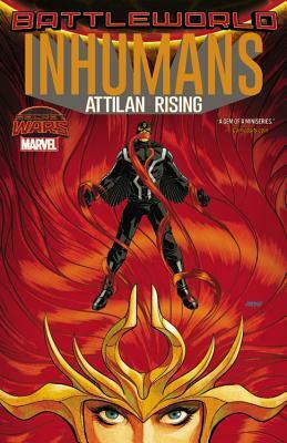 Inhumans: Attilan Rising by John Timms, Charles Soule