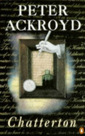 Chatterton by Peter Ackroyd