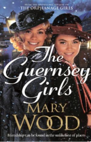 The Guernsey Girls  by Mary Wood