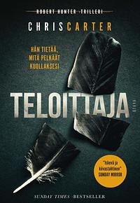 Teloittaja by Chris Carter