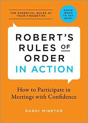 Robert's Rules of Order In Action: How to Participate in Meetings with Confidence by Zephyros Press