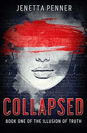 Collapsed by Jenetta Penner